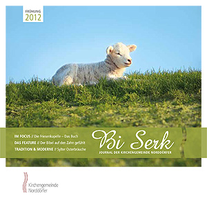 Kirchenbrief „Bi Serk“ Frühling 2012