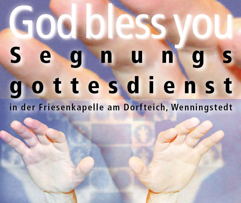 God Bless You · Segnungs Gottesdienst