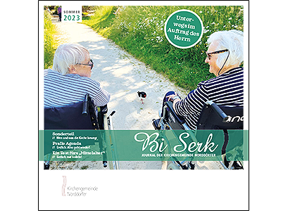 Kirchenbrief Bi Serk · Sommer 2017
